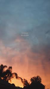Sky quotes witty quotes nature quotes inspirational quotes sunset sayings quotes for sunsets sunset quotes life beach quotes and sayings change quotes. Pin By Eva On Synthetic 1 Sky Quotes Sunset Quotes Wallpaper Quotes
