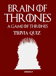 If you fail, then bless your heart. Win The Brain Of Thrones By Scoring High On Game Of Thrones Trivia Questions Answers Quiz Game Of Thrones Facts Trivia Questions And Answers Trivia Questions