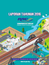 Perbadanan aset keretapi (pak) merupakan sebuah badan berkanun persekutuan yang diwujudkan di bawah seliaan kementerian pengangkutan malaysia. Laporan Rac 2016 Pdf Pdf