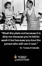 Serving Others Do All Things Big Or Small With Great Love Mother Teresa Quotes Saint Quotes Catholic Quotes
