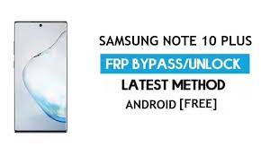 Descargar sim.imei.unlock para samsung galaxy note 8, versión: Unlock Samsung Note 10 Plus Sm G975f U W N Android 11 Frp Google