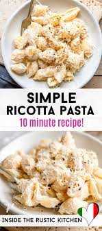 Ricotta Pasta Sauce 2 Ways Inside The Rustic Kitchen Recipe Ricotta Pasta Italian Recipes Easy Italian Recipes