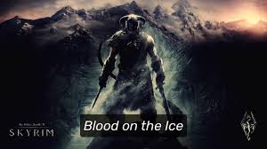 It is the fifth main installment in the elder scrolls. Blood On The Ice Elder Scrolls Fandom