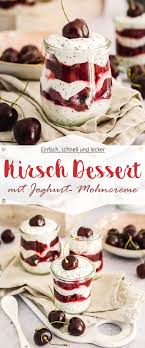 Kirsch Dessert Mit Joghurt Mohncreme Ina Isst Rezept In 2020 Dessert Dessert Rezepte Kirsch Dessert