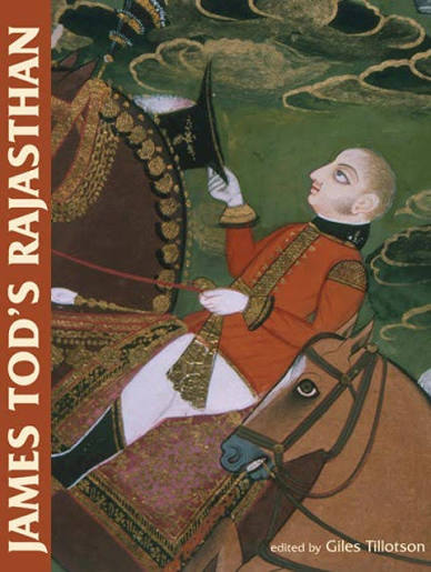 James Tod’s Rajasthan