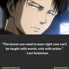 There are those who would get. Pain Levi Ackerman Quotes Novocom Top