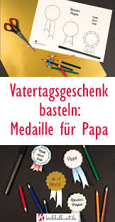 Vatertagsgeschenk Basteln 3 Schnelle Ideen Medaille Fur Papa Selber Machen In 2020 Vatertag Geschenke Basteln Vatertagsgeschenk Basteln Vatertagsgeschenke
