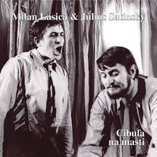 His family was pretty wealthy, his grandfather being landowner and uncle running one of the biggest restaurants in bratislava. O Spionoch Song By Milan Lasica Julius Satinsky Spotify