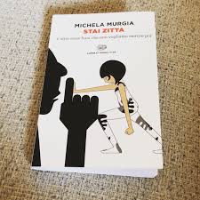 Последние твиты от michela murgia (@kelleddamurgia). Giulia Blasi E Molto Raro Che Qualcuno Ci Dica Di Stare Zitte Con Queste Parole Esatte Perche A Me Zitta Non Lo Dici E Ormai La Risposta Automatica Per Molte Pero