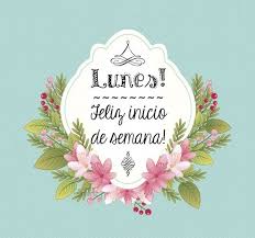 Feliz inicio de semana amigos. Imagenes Para Desear Feliz Lunes Y Buenos Dias A Quien Quieras Saberimagenes Com