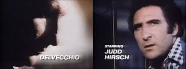 DELVECCHIO (1976 detective show starring Judd Hirsch)