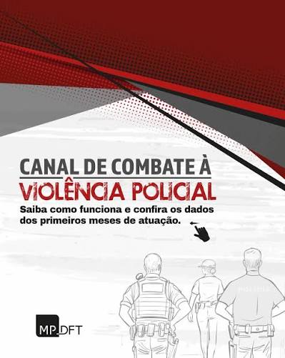 📊 A Ouvidoria do MPDFT apresenta o primeiro relatório do Canal de Combate à Violência Policial. Em quatro meses, recebemos 62 manifestações, um passo importante para fortalecer o controle social e a