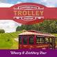 Winery and Distillery Trolley Tour 2026 - Sun. June 7