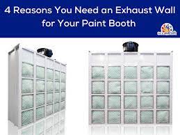 4 Reasons You Need An Exhaust Wall For Your Paint Booth Accudraft