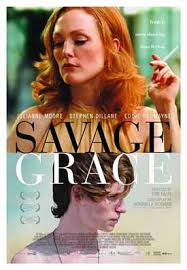She is haunted by the passing of her mother, who died in mysterious circumstances a decade and a half ago. Savage Grace Full Movie Watch Online Hd Uncut Eng Subs 2007