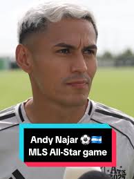 Andy Najar Y Su Primer All-Star Game 2025