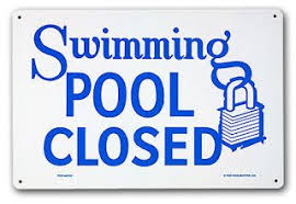 Closed Swimming Pool Google Search Image For Whatif They Ve Closed The Swimming Pool Swimming Pool Signs Pool Signs Swimming Pools