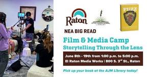 NEA Big Read - Film & Media Camp: Storytelling...