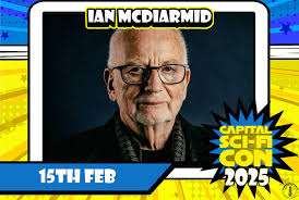 Ian McDiarmid Attending Capital Sci-Fi Con, February 15-16th 2025 at O2  Academy Edinburgh
