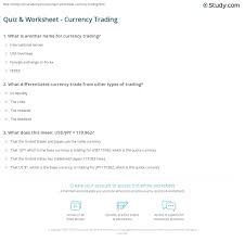 Forex trading technology is постоянно развивается. Quiz Worksheet Currency Trading Study Com