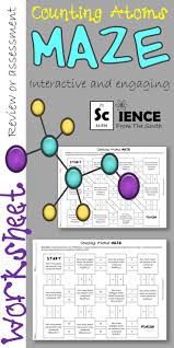 Fun Maze For Counting Atoms In Chemical Formulas Counting Atoms Chemistry Worksheets Physical Science Middle School