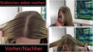 Peppen sie ihre natürliche haarfarbe mit strähnchen auf! Strahnchen Einfach Selber Machen Schritt Fur Schritt Anleitung