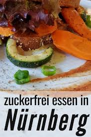 Zuckerfrei Essen In Nurnberg Ich Habe Es Ausprobiert Und War Begeistert Ich Habe So Viele Leckere Cafes Zuckerfrei Zuckerfreie Ernahrung Zuckerfreie Rezepte