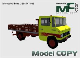 Mercedes Benz L 608 D 1985 3d Model Model Copy Mercedes Benz Mercedes Benz