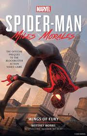 Spider Man Miles Morales Wings Of Fury Brittney Morris Science Fiction Bokhandeln