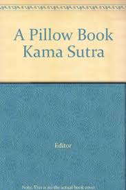 Download kama sutra a picture book pdf for free. Free A Pillow Book Kama Sutra Pdf Download
