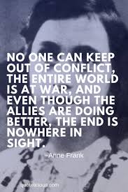 She lived most of her life in the netherlands when she and her. 25 Great Anne Frank Quotes And Sayings With Images