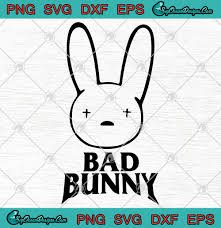 These are digital files, no physical item will be sent. Bad Bunny Logo Svg Png Eps Dxf Digital Download Designs Digital Download