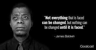 16 i didn't hear you came in. 30 James Baldwin Quotes To Bring You Closer To Humanity