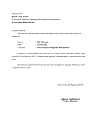 Namun, ada beberapa fungsi surat yang tidak hanya digunakan sebagai alat penyampai pesan untuk berinteraksi dalam hubungan informal saja. Surat Ijin Tidak Masuk Kuliah Karena Bekerjaj