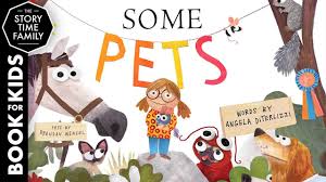 Some Pets A Fun Story About Animals Pets Animal Books Stories For Kids