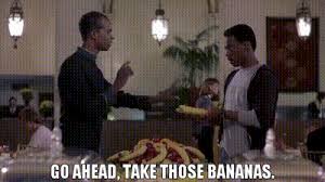 I think that depends on whether we. Yarn Go Ahead Take Those Bananas Beverly Hills Cop 1984 Video Gifs By Quotes 5a0e7a94 ç´—