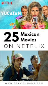 Spanish films also allow you to learn about other cultures and gain exposure to different accents and slang. 25 Best Mexican Movies On Netflix Right Now Learning Spanish Spanish Movies Learn Spanish Online