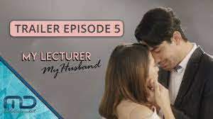 This perfection was reversed when mr. My Lecturer My Husband Official Trailer Episode 5 Youtube