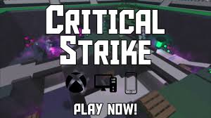 RR5] CRITICAL STRIKE v5.9.0 - Roblox