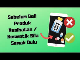 Cara Semak Pendaftaran Produk Kesihatan Dan Kosmetik Dengan Kkm Youtube