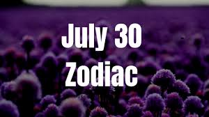 You are highly creative, spontaneous, humorous, entertaining, and likeable. July 30 Zodiac Sign And Star Sign Compatibility