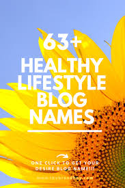 101 Top Healthy Lifestyle Blogs And Pages Names Thebrandboy Fitness Instagram Names Blog Names Healthy Lifestyle Blogs