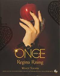 Download Pdf Once Upon A Time Regina Rising Free Epub Mobi Ebooks Once Upon A Time Pdf Download Free Download