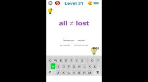Dear friends, if you are seeking to finish the race to the end of the game but you are blocked at logotest world level 31, you could consider that you are already a winner ! Dingbats Level 31 Answers Youtube