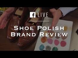 Shoe Polish Brand Review Choosing Shoe Polish Colors