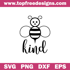 Free Free 111 Free Bee Kind Svg SVG PNG EPS DXF File