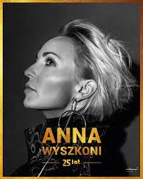 Check spelling or type a new query. Anna Wyszkoni 25 Lat Koncert Jubileuszowy Bilety Online Opis Recenzje 2021 2022 Biletyna Pl