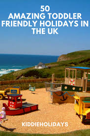 50 Best Toddler Friendly Holidays In The Uk That Won T Break The Bank In 2020 Toddler Friendly Holidays Family Adventure Travel Uk Holidays