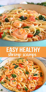 Easy Healthy Shrimp Scampi Carsten Nudelrezepte In 2020 Einfache Gerichte Lachs Rezept Nudeln Mit Scampi