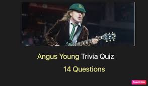 Rd.com knowledge facts you might think that this is a trick science trivia question. Angus Young Trivia Quiz Quiz For Fans